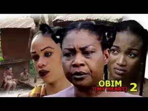 Video: Obim (My Heart ) Season 2 - Latest Nigerian Nollywoood Movies 2018